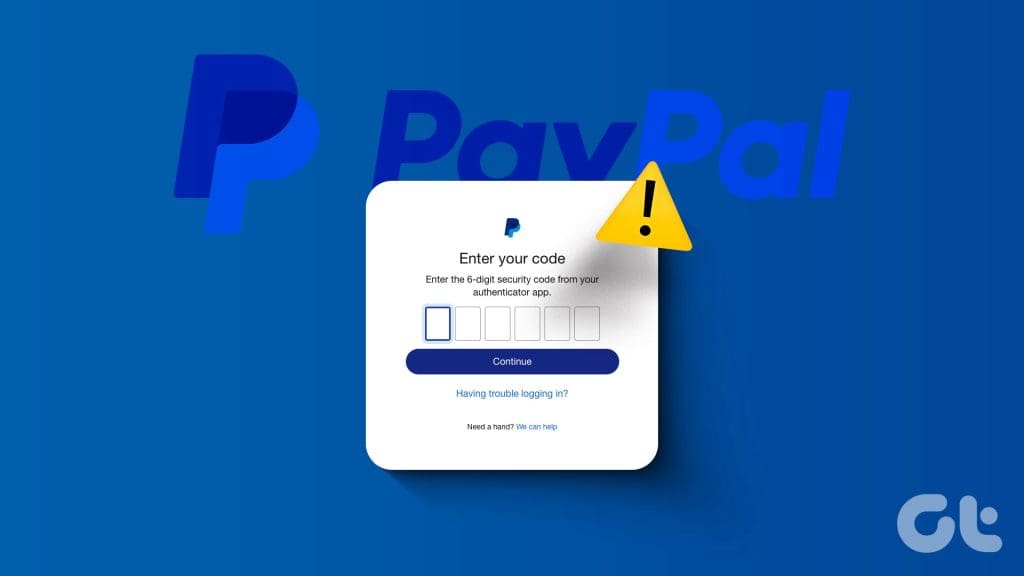 N_Best_Ways_to_Fix_PayPal_Not_Sending_a_Security_Code